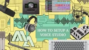 Being A Voice Actor - Voiceover Recording Equipment